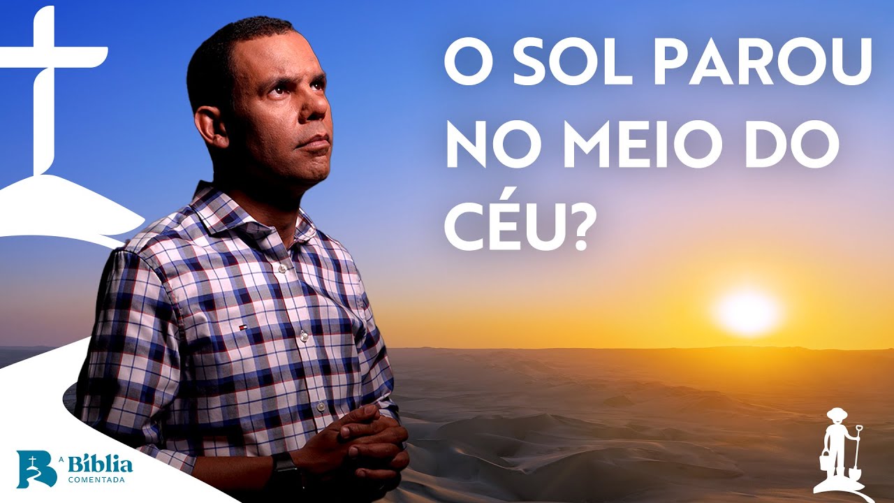O dia em que o sol parou na Bíblia com Rodrigo Silva