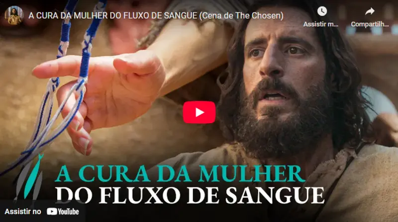 O Poder da Passagem da Mulher do Fluxo de Sangue A Famosa História na Bíblia da Mulher com Fluxo de Sangue